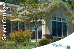Pine Run Community Select Cottages Brochure